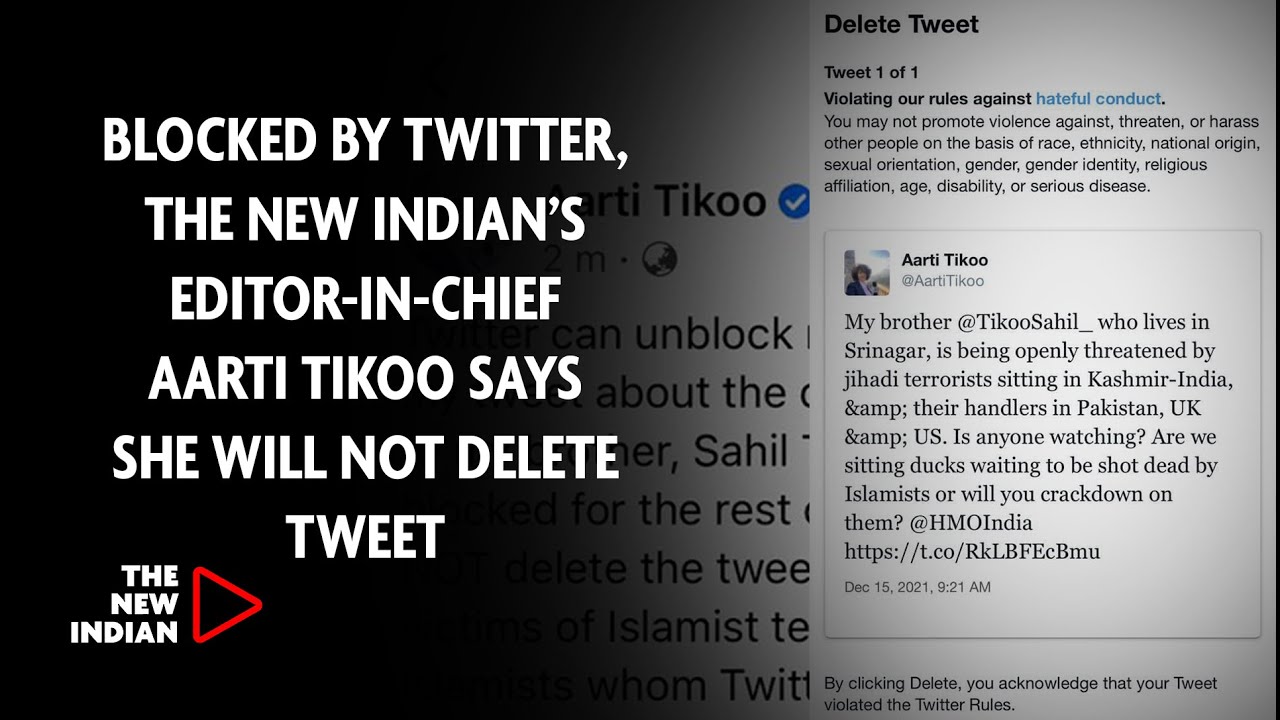 Blocked By Twitter The New Indians Editor in Chief Aarti Tikoo Says She Will Not Delete Tweet