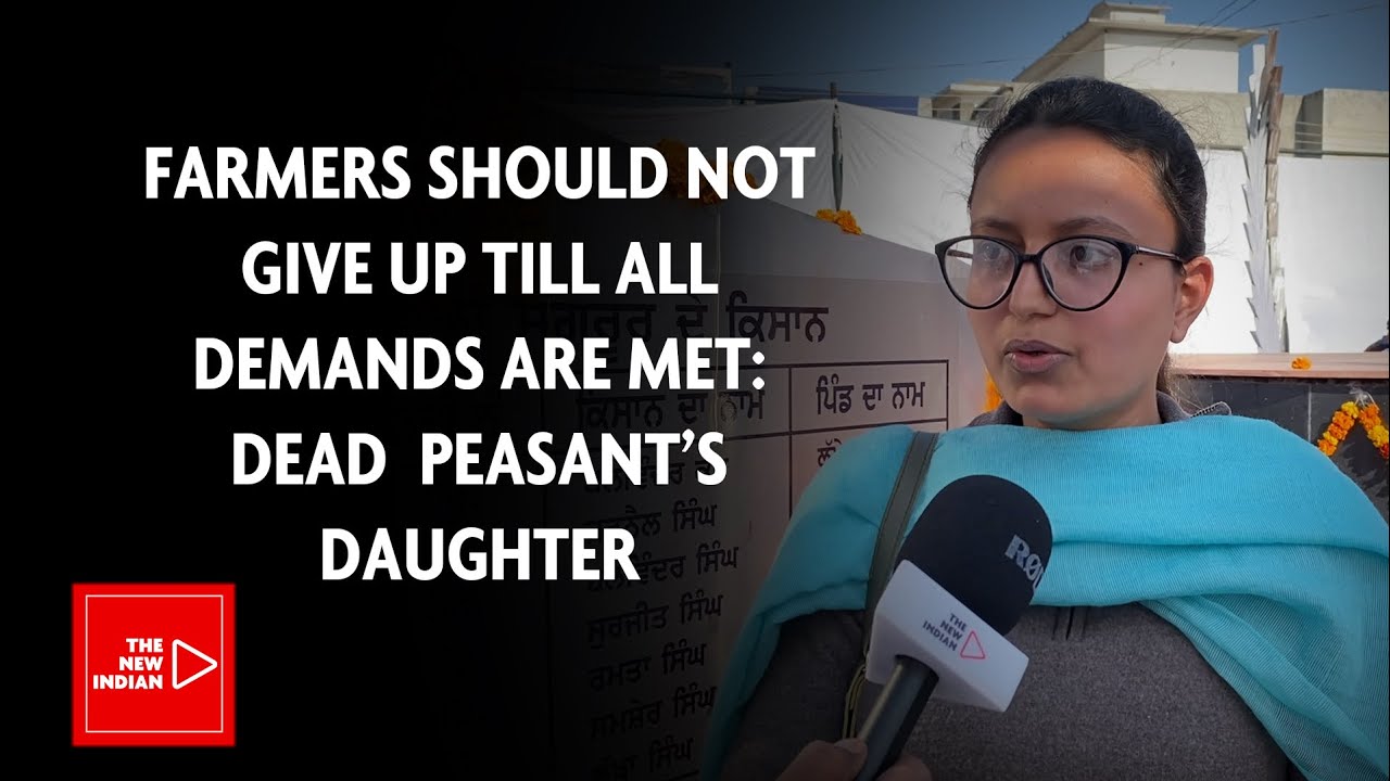 Govt Delayed In Repealing 3 Farm Laws Daughter Of Deceased Farmer