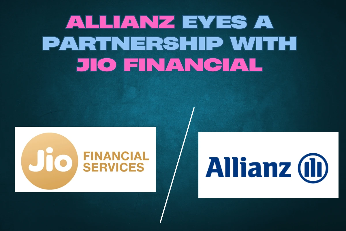 Allianz eyes a partnership with Jio Financial.