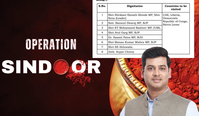 India's Operation Sindoor: Group 4 Delegation Heads to Africa & UAE in Counter-Terrorism Push